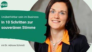 10 Tipps für eine souveräne Stimme - Unüberhörbar sein im Business | VGSD