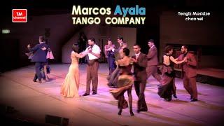 "La Cumparsita". Marcos Ayala TANGO COMPANY. Танго балет "Маркос Аяла" снова в Москве.