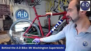 Behind the A-D Bike: Transforming the Superleicht for the  Mt Washington Auto Road Hill Climb