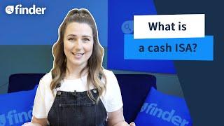 Cash ISAs explained UK