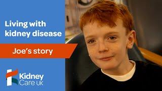 Joe's story | Living with kidney disease | Kidney Care UK