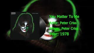 Peter Criss - You Matter To Me (Official Audio)