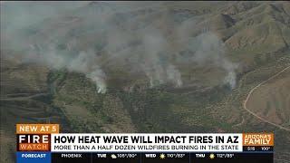 How weather conditions are impacting wildfires burning across Arizona