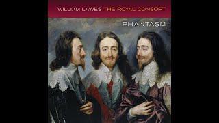 William Lawes (1602-1645) - The Royal Consort (Phantasm, 2015)