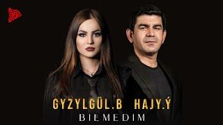 Bilmedim Hajy Yazmammedow & Gyzylgul Babayewa 2022 Turkmen aydymlar 2022