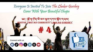 ༄༅། །བྷོ་སྭ་ཊོན་མི་མང་ལྷག་དཀར་སྒོར་གཞས། BOSTON TIBETAN LHAKER GORSHEY