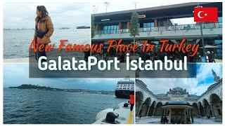 Galata Port İstanbul | Famous Places in Turkey | Travel guide | Sarvat