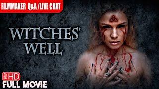 WITCHES' WELL | EXCLUSIVE PREMIERE HORROR MOVIE | TERROR FILMS | 6/28/24 7pm PST