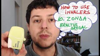 10. How to use inhalers - Zonda (Braltus, Gregal)