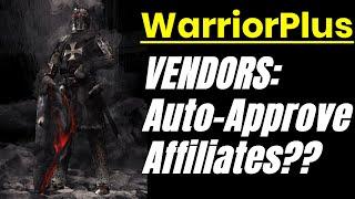 WarriorPlus Vendor Tutorial: How to Approve New Affiliates & Auto-Approve Top Affiliates