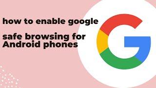 #how #enable #safebrowsing #google how to enable google safe browsing on chrome for android phones