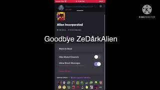 Goodbye ZeDarkAlien