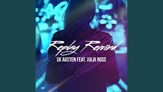 Replay Rewind (Austin Leeds Remix)
