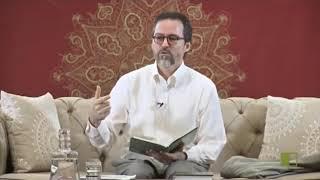 06   The Spiritual Ascension of Man with Hamza Yusuf