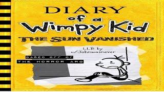 Diary of a Wimpy Kid: The Sun Vanished chapter III