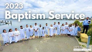 2023 Baptism Service - Open Bible Baptist Church