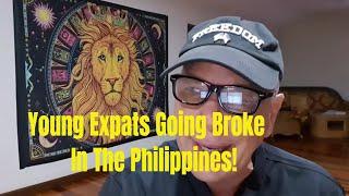 Young Expats Going Broke in The Philippines!