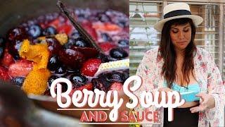 THE PERFECT BERRY SOUP AND SAUCE- SUMMER SPECIAL DESSERT