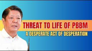 A SERIOUS THREAT TO THE LIFE OF PRES. MARCOS, JR.  | A DANGEROUS GAME OF POWER | VP SARAH DUTERTE.