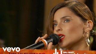 Nelly Furtado - I'm Like A Bird (Walmart Soundcheck)