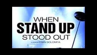 When Stand Up Stood Out (Documentary)