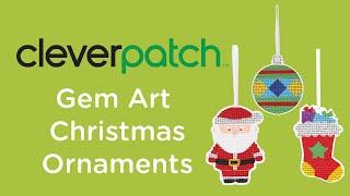 Product Spotlight – Gem Art Christmas Ornaments CleverKit