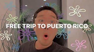 How I Won a Free Trip to Puerto Rico