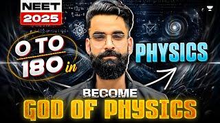 NEET 2025: 0 To 180 in PHYSICS: Here’s HOW? Wassim Bhat