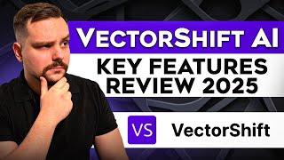 VectorShift Ai Review - 2024 | Top 5 Game Changing Features You Need Now