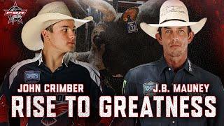 John Crimber and J.B. Mauney: Rise to Greatness | PBR