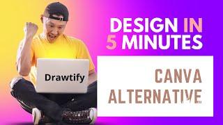 Easy Online Graphic Design Software Tutorial - Drawtify the Alternative to Canva