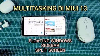 Multitasking di MIUI 13 / Floating Windows - Sidebar - Split Screen