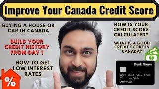 How To Improve Your Credit Score In Canada Quickly | Buying a House or Car In Canada | Dream Canada