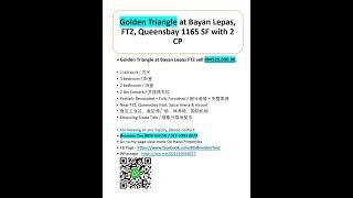 Golden Triangle 1165 SF Fully Furnish at Bayan Lepas,FTZ, Queensbays