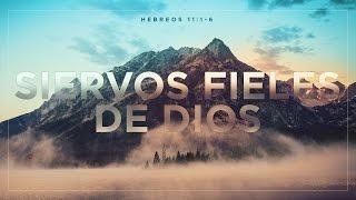 Siervos Fieles de Dios - Luis Parada