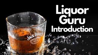 Liquor Guru Intro - Welcome