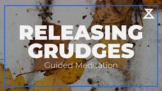 15-Minute Guided Meditation for Releasing Grudges | Let Go of Resentment and Find Peace