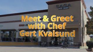 Meet & Greet with Chef Gert Kvalsund