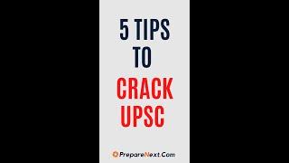 5 Tips To Crack UPSC | 2022