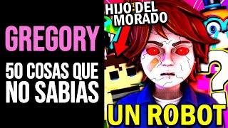 FNAF SECURITY BREACH: 50 Cosas que NO SABÍAS de GREGORY | Curiosidades