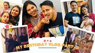 Birthday celebration Part -2 | Vlog video | my first vlog