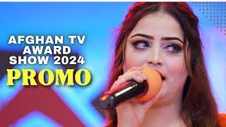 Afghan TV Awards Show 2024 | Promo