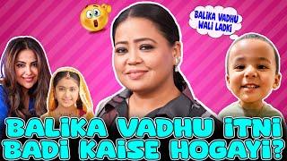 Balika Vadhu Itni Badi Kaise Hogayi  | Bharti Singh | Haarsh Limbachiyaa | Golla