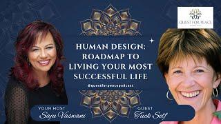 EP.9 Human Design Roadmap to Living Your Most Successful Life with Tuck Self