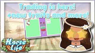 Trading is Here! *new traits,wings+more!* (Horse Life, Roblox!)