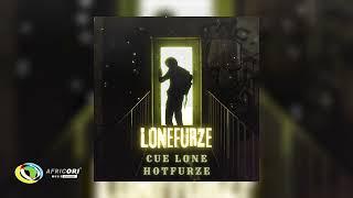 Cue Lone and Hotfurze - Lonefurze (Official Audio)