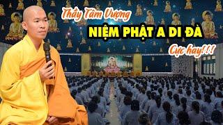 Niệm Phật A DI ĐÀ 6 CHỮ cực hay tại CHÙA HOẰNG PHÁP | THẦY TÂM VƯỢNG