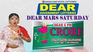 DEAR MARS SATURDAY DRAW TIME 6 PM DRAW DATE 04.02.2023 NAGALAND STATE LOTTERIES LIVE FROM KOHIMA