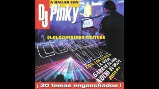 DJ Pinky - A Bailar Con DJ Pinky Cumbia Mix (2009)