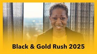 Join us for Black & Gold Rush 2025!